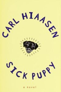 SICK PUPPY SICK PUPPY - HIAASEN CARL