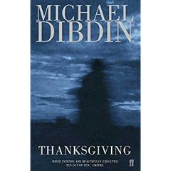 THANKSGIVING - DIBDIN MICHAEL