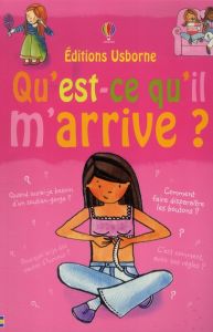 Qu'est-ce qu'il m'arrive ? - Meredith Susan - Lefebvre Claire