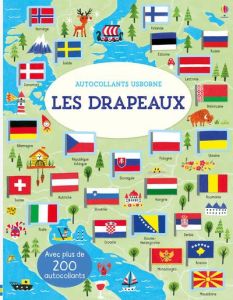 Les drapeaux. Avec plus de 200 autocollants - Bathie Holly - Skipp Hui