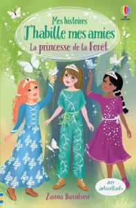 La princesse de la forêt - Davidson Zanna - Rivera Sonda addy - Chaput Nathal