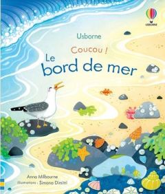 Le bord de mer - Milbourne Anna - Dimitri Simona - Duran Véronique