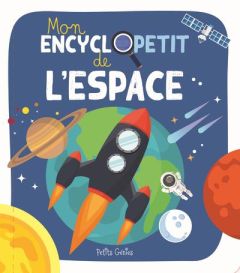 Mon encyclopetit de l'espace - Huynh Kim - Marchand David - Prévôt Guillaume