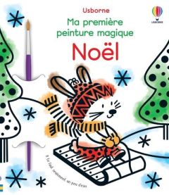 Noël. Avec 1 pinceau - Oldham Matthew - Beevers Emily - Souchon Eléonore