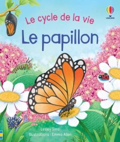 Le papillon - Sims Lesley - Allen Emma - Souchon Eléonore