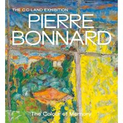 PIERRE BONNARD, THE COLOUR OF MEMORY - GALE, MATTHEW