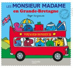 Les Monsieur Madame en Grande-Bretagne - Hargreaves Roger - Hargreaves Adam