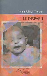 Le disparu - Treichel Hans-Ulrich