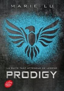 Legend Tome 2 : Prodigy - Lu Marie - Debernard Olivier