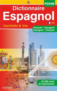 Dictionnaire de poche Hachette & Vox. Français-espagnol, espagnol-français - XXX