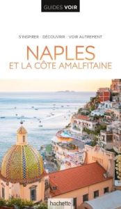 Naples et la côte amalfitaine - Pirolli Bryan - Belford Ros - Brotot Dominique - C