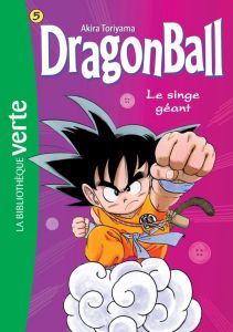 Dragon Ball Tome 5 : Le singe géant - Toriyama Akira - Martin Paul - Gibert Valérie - Se