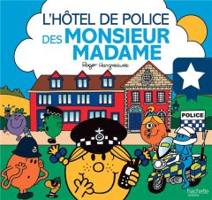 L'hôtel de police des Monsieur Madame - Hargreaves Roger - Hargreaves Adam