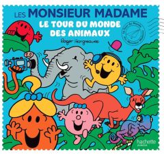 Le tour du monde des animaux - Hargreaves Adam - Hargreaves Roger