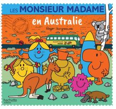 Les Monsieur Madame en Australie - Hargreaves Roger - Hargreaves Adam