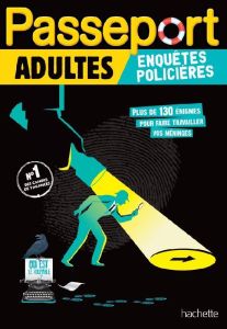 Passeport Adultes Enquêtes policières. Edition 2022 - Lebrun Sandra - Audrain Loïc