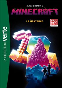 Minecraft Tome 1 : La montagne mystérieuse - MOJANG