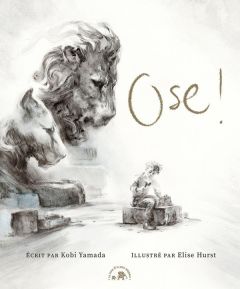 Ose ! - Yamada Kobi - Hurst Elise - Estèves Anne-Laure