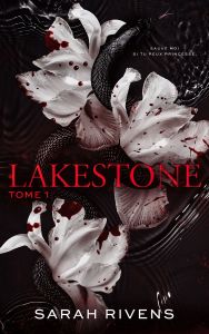 Lakestone Tome 1 - Rivens Sarah