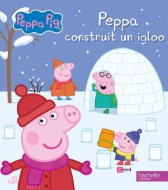 Peppa Pig : Peppa construit un igloo - Kalengula Catherine