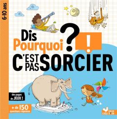 C'est pas sorcier - Bosc Frédéric - Mabire Grégoire - Mosca Fabrice