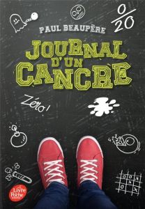 Journal d'un cancre Tome 1 : Ou les tribulations de Guillaume Planchet en classe de sixème 4 - Beaupère Paul