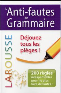 L'anti-fautes de grammaire - Vulin André