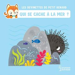 Qui se cache à la mer ? - Claire Céline - Sánchez Sara