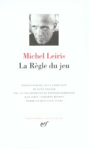 La règle du jeu - Leiris Michel