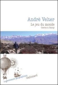 Le jeu du monde. Cartes à Yanny - Velter André