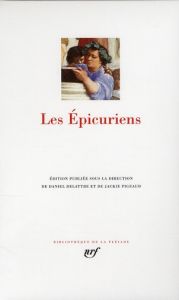 Les épicuriens - Pigeaud Jackie - Delattre Daniel