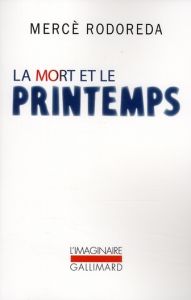 La mort et le printemps - Rodoreda Mercè - Maintenant Christine - Bleton Cla