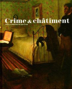 Crime et châtiment - Clair Jean