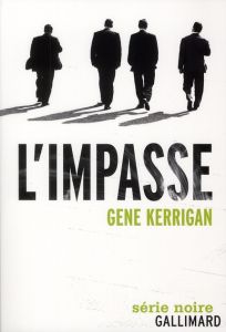 L'impasse - Kerrigan Gene - Provost Cécile