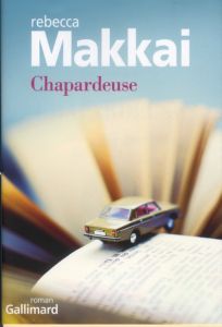 Chapardeuse - Makkai Rebecca - Todd Samuel