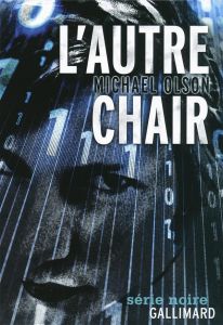 L'autre chair - Olson Michael - Chainas Antoine