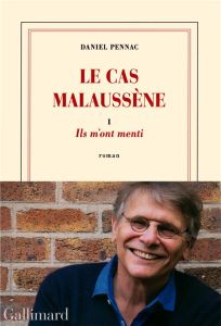 Le cas Malaussène Tome 1 : Ils m'ont menti - Pennac Daniel