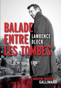 Balades entre les tombes - Block Lawrence - Pracontal Mona de