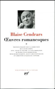 Oeuvres romanesques Tome 2 - Cendrars Blaise - Leroy Claude - Berranger Marie-P