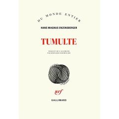 Tumulte - Enzensberger Hans Magnus - Lortholary Bernard