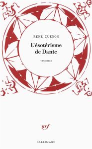 L'ésotérisme de Dante - Guénon René