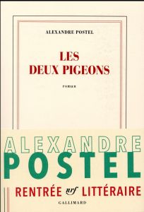 Les deux pigeons - Postel Alexandre