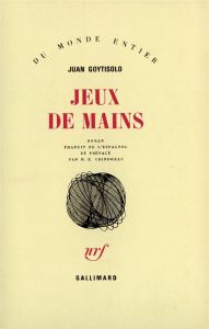 Jeux de mains - Goytisolo Juan