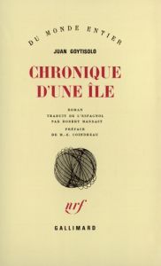 Chronique d'une île - Goytisolo Juan - Marrast Robert - Coindreau Mauric