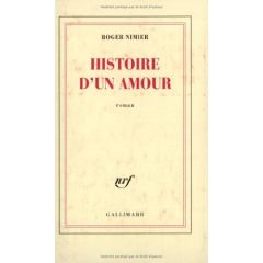 Histoire d'un amour - Nimier Roger