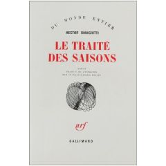 Le traité des saisons - Bianciotti Hector