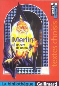 Merlin - Boron Robert de - Le Cornec Cécile - Berthelot Ann