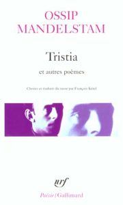 Tristia. Et autres poèmes - Mandelstam Ossip