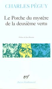 Le Porche du mystère de la deuxième vertu - Péguy Charles