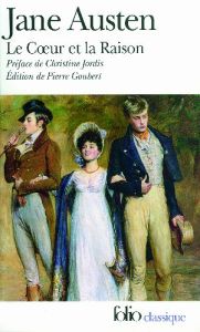 Le coeur et la raison - Austen Jane - Goubert Pierre - Jordis Christine